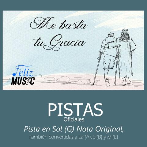 Me Basta Tu Gracia (Pistas Oficiales)