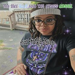 The Sky Blue And The Grass Green