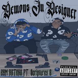 Demons in Designer (feat. $criptures G)