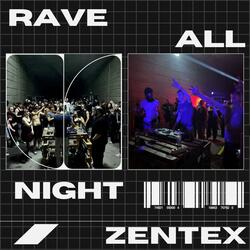 RAVE ALL NIGHT