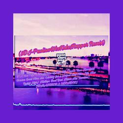 GTA Vice City (Introduction of Vice City Theme Tune) (Remixed Version Good Vibes via: Looking for a perfect beat) [Vice City New Remix Style] (Mixtape Beat Grid DJing Mixer Mix Remixes)[REMASTERED & EXTENDED] (Version)