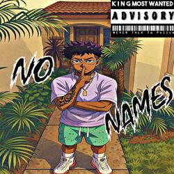 No Names (King’s Advisory)