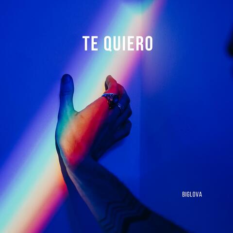 TE QUIERO
