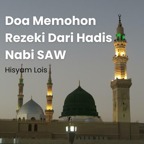 Doa Memohon Rezeki Dari Hadis Nabi SAW