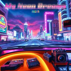 My Neon Dreams (Single)