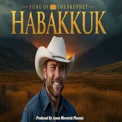Song of the Prophet Habakkuk