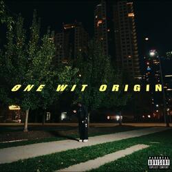 One Wit Origin