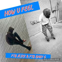 HOW U FEEL