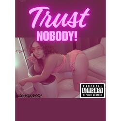 Trust nobody