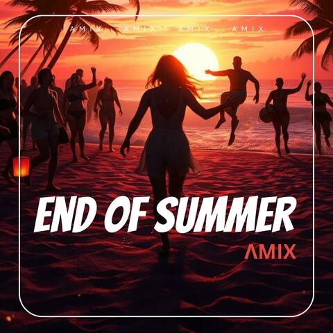 End Of Summer