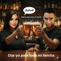 salud, dije yo
