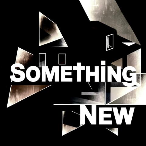 Something New