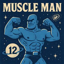 Muscle Man