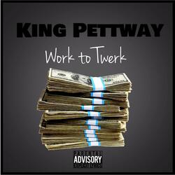 Work To Twerk