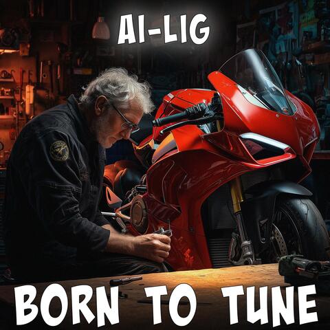 Born To Tune