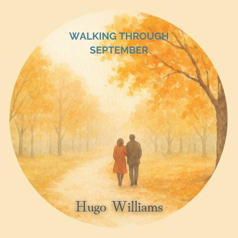 Walking through September