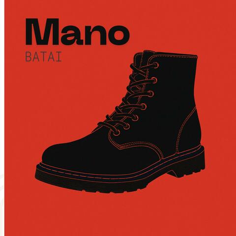 Mano Batai (Radio Edit)