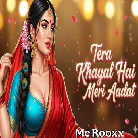 Tera Khayal Hai Meri Aadat
