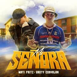Mi Señora (feat. Basty Corvalan)