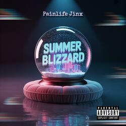 Summer Blizzard