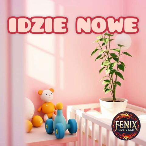 Idzie Nowe