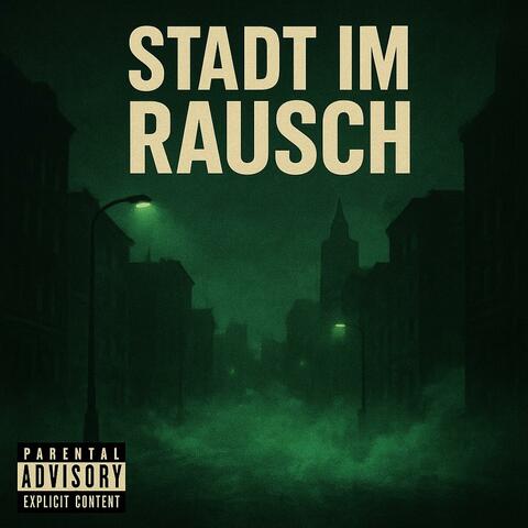 Stadt im Rausch