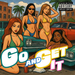 Go and Get It