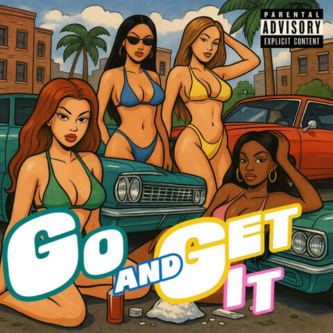 Go and Get It