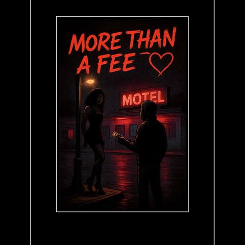 More Than A Fee