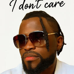 I Don’t Care