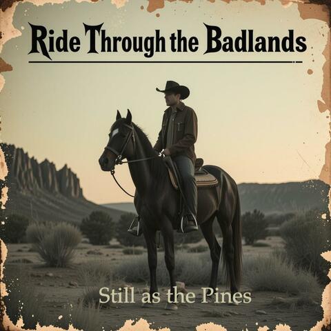 Ride Through the Badlands EP