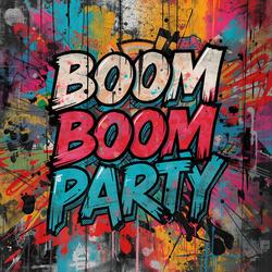 Boom Boom Party