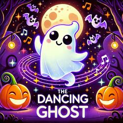 The Dancing Ghost