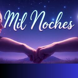 Mil Noches
