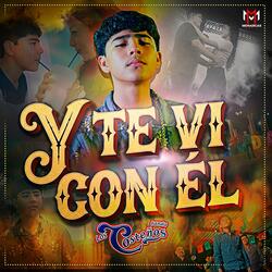 Y Te Vi Con Él