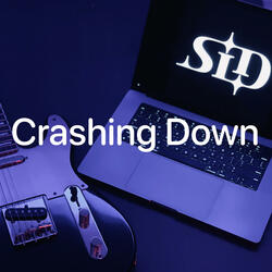 Crashing Down