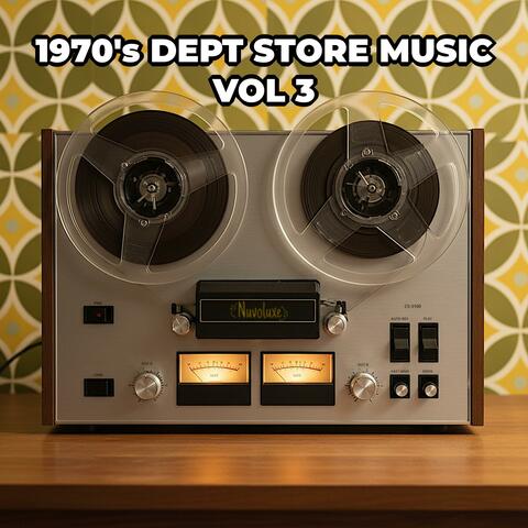 1970's Dept Store Music, Vol. 3
