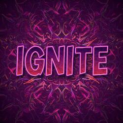 Ignite