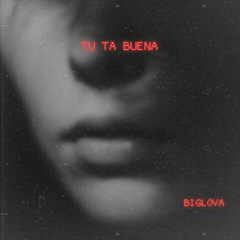 TU TA BUENA