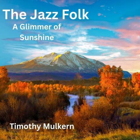 A Glimmer of Sunshine