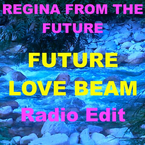 FUTURE LOVE BEAM (Radio Edit)