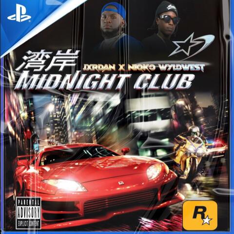 Midnight Club (feat. Niqko Wyldwest)