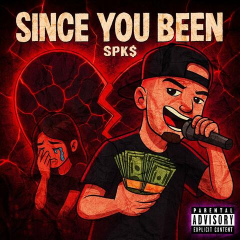 Since You Been (feat. inhail)