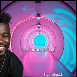Le tunnel étroit (Radio Edit)