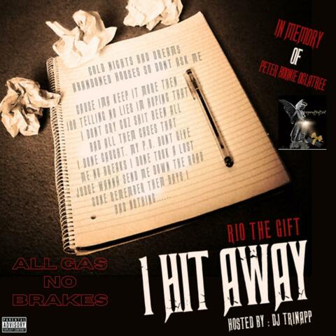 ALL GAS NO BRAKES (1 HITAWAY)
