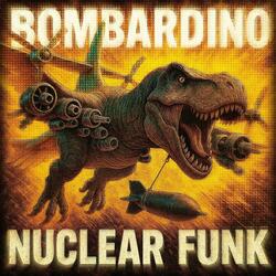 BOMBARDINO NUCLEAR FUNK(Ultra Slowed)