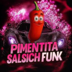 PIMENTITA SALSICHA FUNK(Super Slowed)