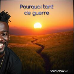 Pourquoi tant de guerre (Radio Edit)
