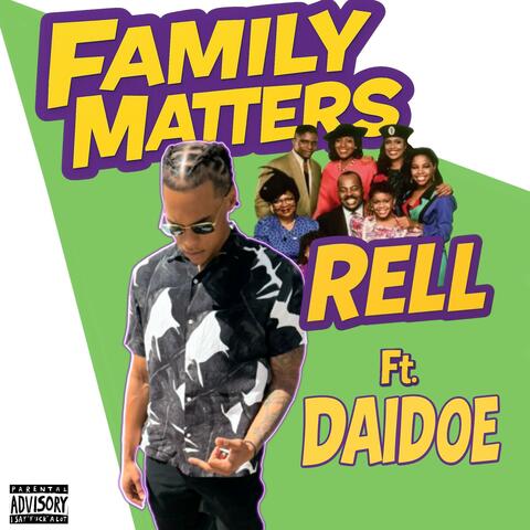Family Matters (feat. GTP DaiDoe)
