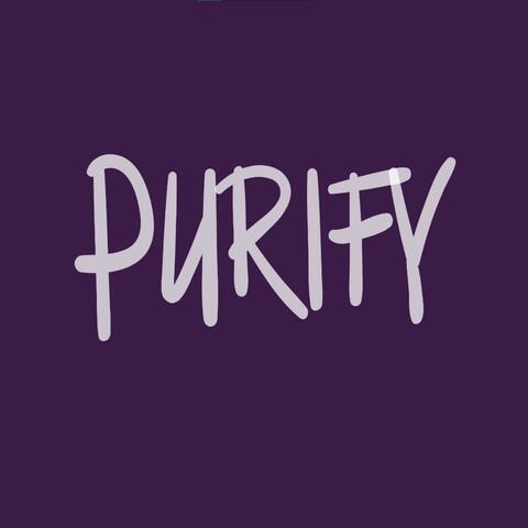 PURIFY